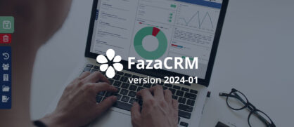 Lancement de la version 2024-01 du FazaCRM.