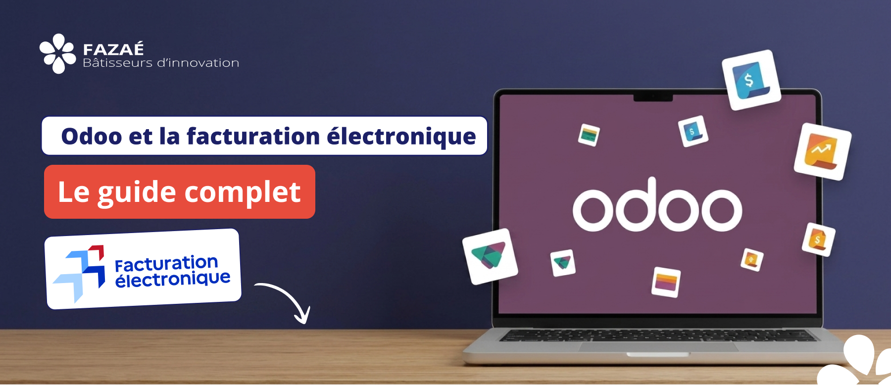 Odoo et la Facturation électronique : le guide complet