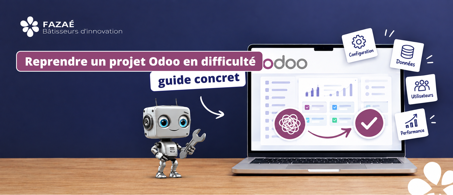 Reprendre un projet Odoo en difficulté : guide concret